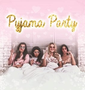 Pyjama Party